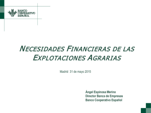 Necesidades Financieras de las Explotaciones Agrarias - Fi