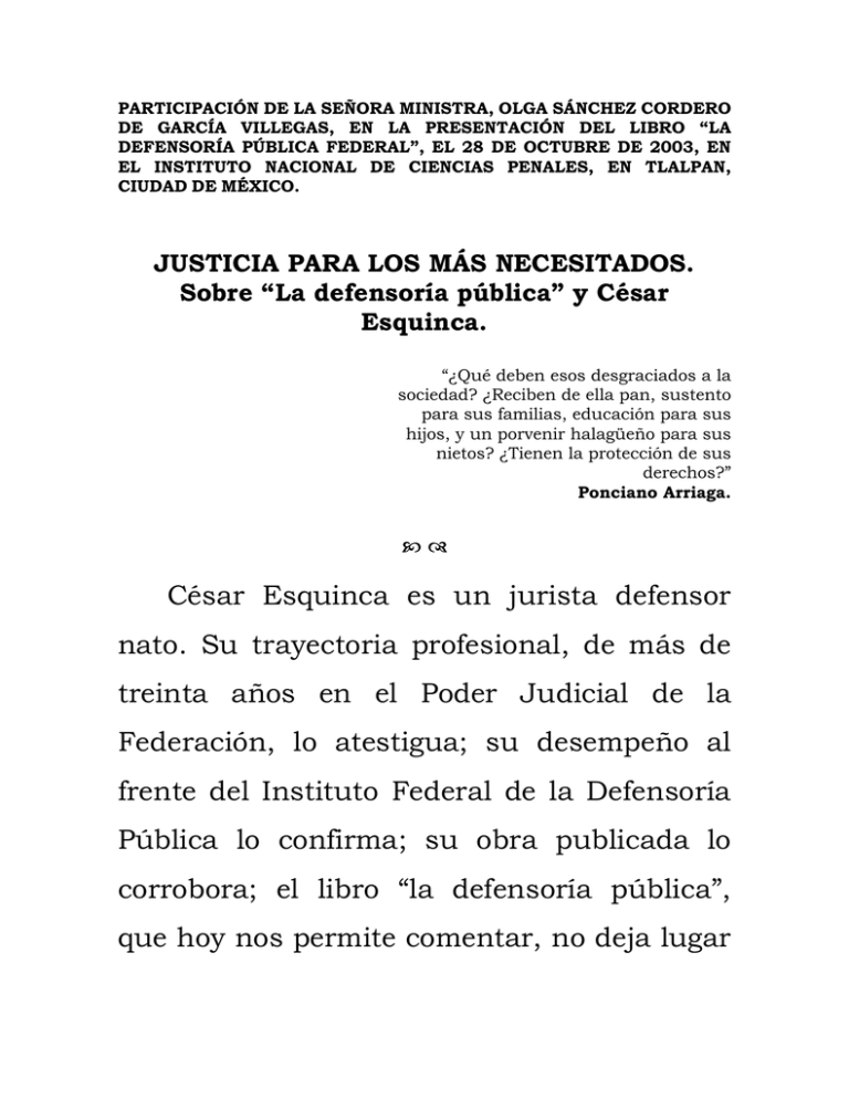 JUSTICIA PARA LOS MÁS NECESITADOS. Sobre La Defensoría