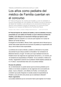 Los años como pediatra del médico de Familia cuentan en el