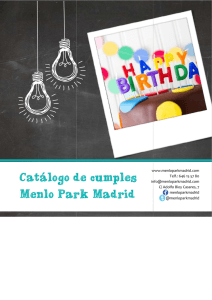 Catálogo de cumpl Menlo Park Madr de cumples enlo Park Madrid
