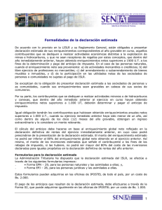 Formalidades de la declaración estimada.