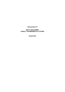 Working Paper Nº 6 WHAT IF DEVELOPMENT IS REALLY THE