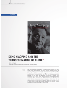 DENG XIAOPING AND THE TRANSFORMATION OF CHINA*