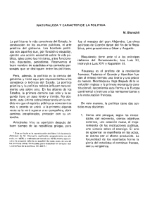 NATURALEZA Y CARACTER DE LA POLÍTICA La política es la vida