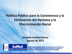 Política Pública para la Convivencia y la Eliminación del Racismo y
