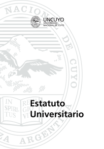 Estatuto Universitario - Universidad Nacional de Cuyo