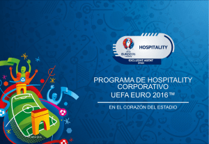 PROGRAMA DE HOSPITALITY CORPORATIVO UEFA EURO 2016™