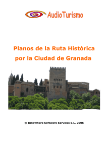 Planos de la Ruta Histórica por la Ciudad de Granada