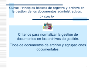 Tipos de documentos de archivo y agrupaciones documentales