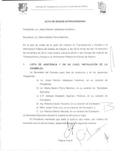 Presidente: Lic. Jesús Ramón Velázquez Gutiérrez. Secretario: Lic