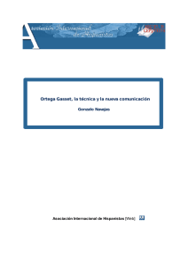 Ortega Gasset, la técnica y la nueva comunicación