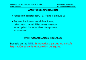 AMBITO DE APLICACIÓN • Aplicación general del CTE. (Parte I