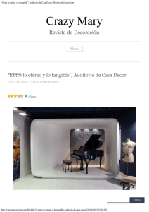 “Entre lo etéreo y lo tangible”, Auditorio de Casa