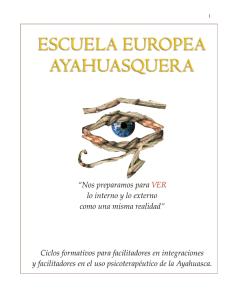 Del dosier de la Escuela Europea Ayahuasquera