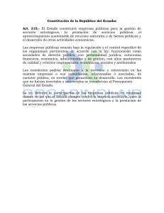 Constitución de la República del Ecuador Art. 315.