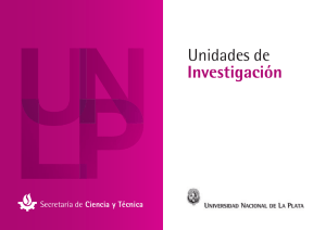 Unidades de Investigación de la UNLP