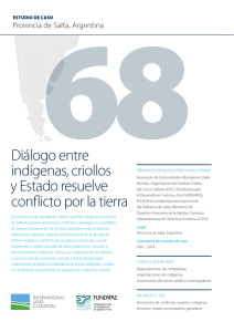 Diálogo entre indígenas, criollos y Estado resuelve conflicto por la