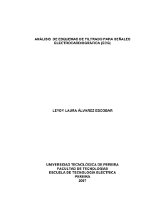 análisis de esquemas de filtrado para señales electrocardiográfica