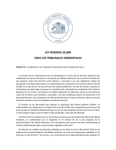 LEY NÚMERO 20.600 CREA LOS TRIBUNALES AMBIENTALES