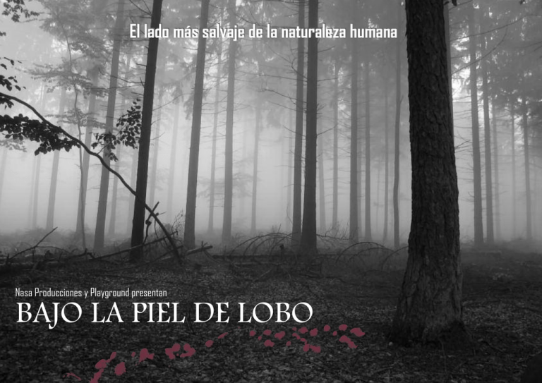 Bajo la piel de lobo es una historia sobre