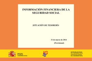 INFORMACIÓN FINANCIERA DE LA SEGURIDAD SOCIAL