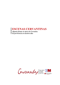 ESCENAS CERVANTINAS - Museo Casa Natal de Cervantes