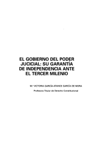 El Gobierno del Poder Judicial. Su Garantía de Independencia ante