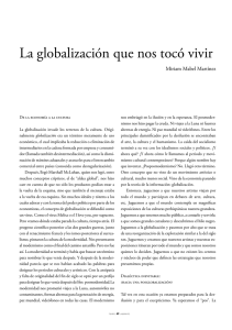 La globalización que nos tocó vivir