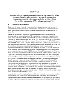 CUESTIÓN 1/1 Aspectos políticos, reglamentarios y técnicos