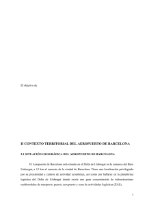 II CONTEXTO TERRITORIAL DEL AEROPUERTO DE BARCELONA