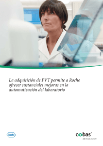 La adquisición de PVT permite a Roche ofrecer sustanciales