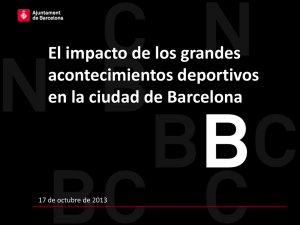 Porqué Barcelona acoge grandes acontecimientos
