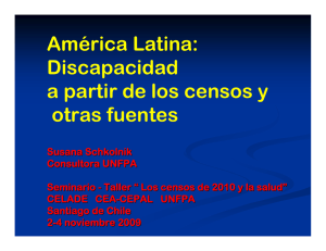 América Latina: Discapacidad a partir de los censos y otras fuentes
