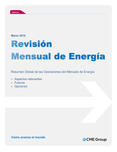 Revisión Mensual de Energía - Marzo 2016