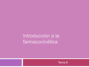 TEMA 8. Introducción a la Farmacocinética Archivo