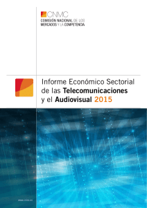 Informe Económico Sectorial de las Telecomunicaciones