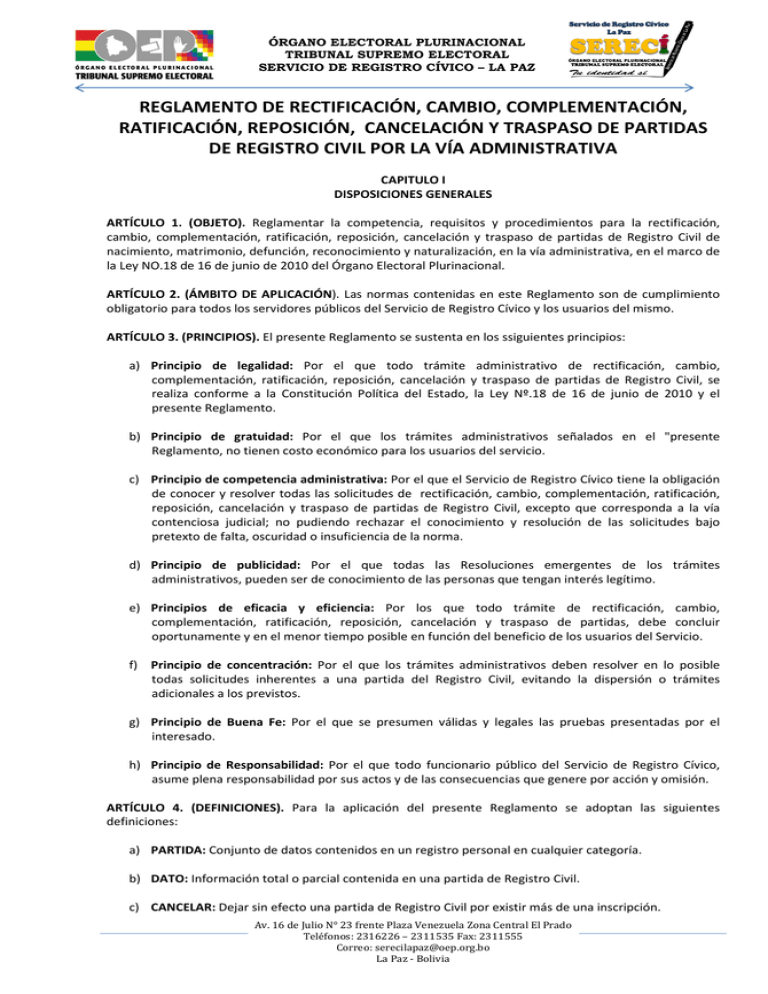 Reglamento De Rectificación, Cambio, Complementación