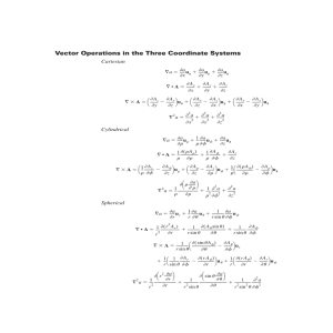 Vector Operations in the Three Coordinate Systems