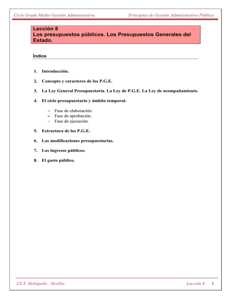 TEMA 8 Los Presupuestos Públicos. Los Presupuestos Generales