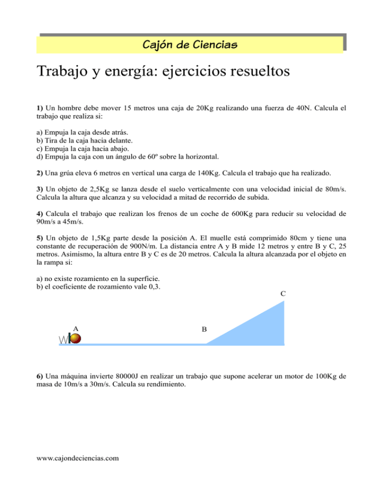 Trabajo Y Energía: Ejercicios Resueltos