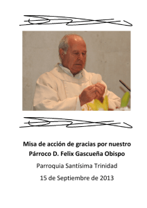 Misa de acción de gracias por nuestro Párroco D. Felix Gascueña