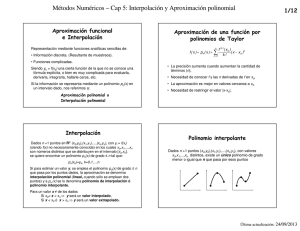 Métodos Numéricos – Cap 5: Interpolación y Aproximación polinomial