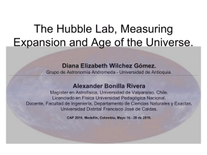 The Hubble Lab, Measuring Expansion and Age of the Universe.