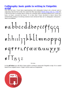 Calligraphy: basic guide to writing in Visigothic script,Calligraphy