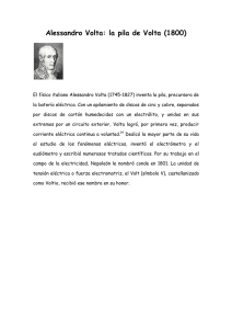 Alessandro Volta: la pila de Volta (1800)