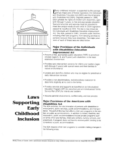 arly childhood inciusion is supported by the passage .. of two major