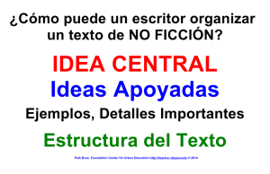 IDEA CENTRAL Ideas Apoyadas Ejemplos, Detalles Importantes