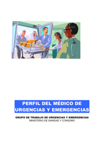 PERFIL DEL MÉDICO DE URGENCIAS Y EMERGENCIAS