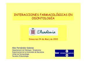 POSIBLE INTERACCIÓN FARMACOLÓGICA: Antibióticos