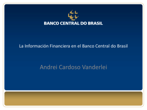 La Información Financiera en el Banco Central do Brasil